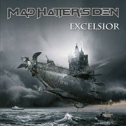 Mad Hatter's Den : Excelsior